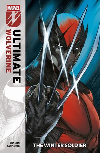 Ultimate Wolverine Vol. 1: The Winter Soldier, Chris Condon - Paperback - 9781804913260