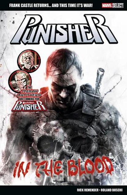 Marvel Select: Punisher: In The Blood, Rick Remender - Paperback - 9781804913703