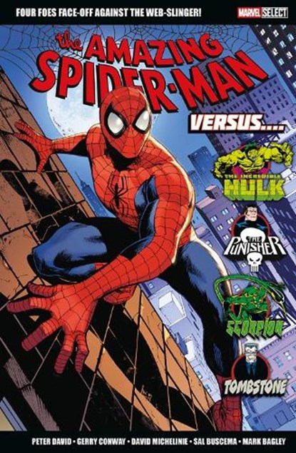 Marvel Select: Amazing Spider-Man Versus..., Peter David ; Gerry Conway ; David Michelinie - Paperback - 9781804913710