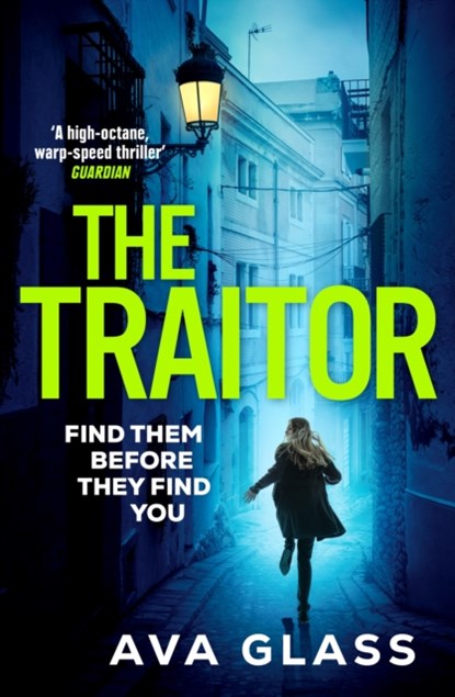 The Traitor, Ava Glass - Paperback - 9781804940099