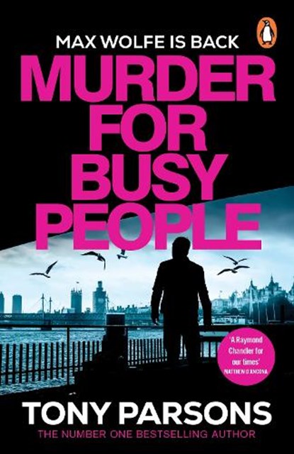 Murder for Busy People, Tony Parsons - Paperback - 9781804941065