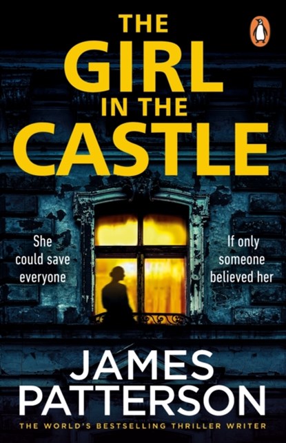 The Girl in the Castle, James Patterson - Paperback - 9781804941492