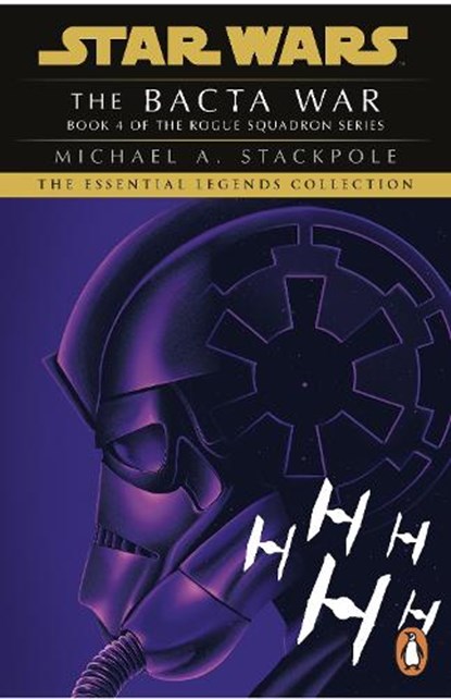 Star Wars X-Wing Series - The Bacta War, Michael A. Stackpole - Paperback - 9781804941751