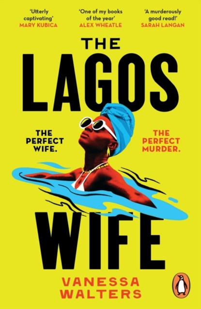 The Lagos Wife, Vanessa Walters - Paperback - 9781804942864