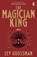 The Magician King, Lev Grossman - Paperback - 9781804943199