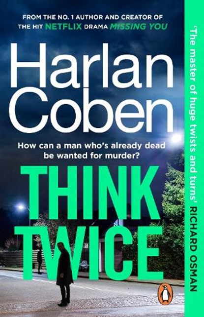 Think Twice, Harlan Coben - Paperback - 9781804943410