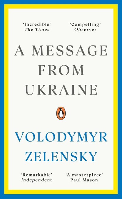 A Message from Ukraine, Volodymyr Zelensky - Paperback - 9781804943878