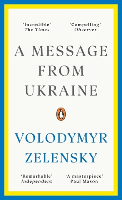 A Message from Ukraine, Volodymyr Zelensky - Paperback - 9781804943878
