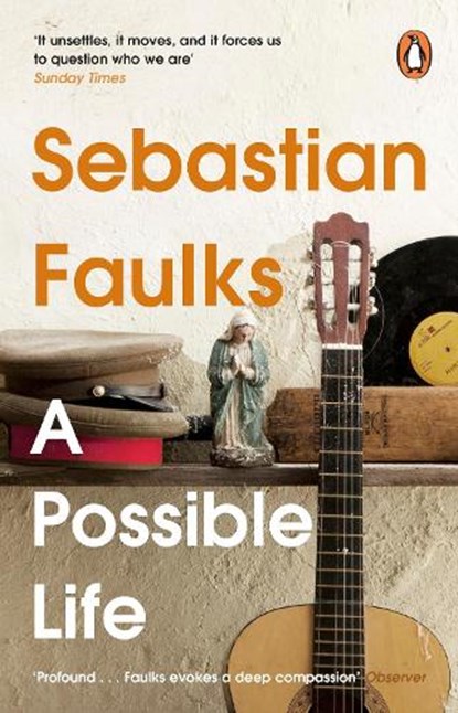 A Possible Life, Sebastian Faulks - Paperback - 9781804944110