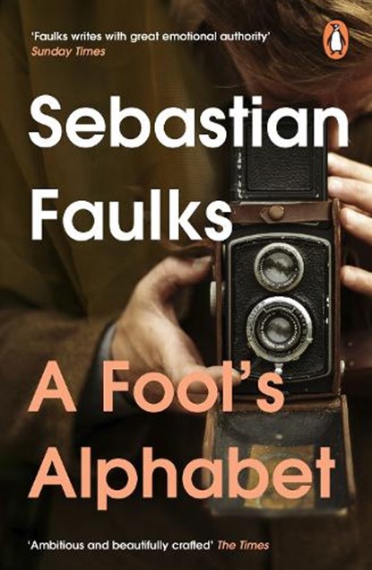 A Fool's Alphabet, Sebastian Faulks - Paperback - 9781804944363