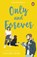 Only and Forever, LIESE,  Chloe - Paperback - 9781804944738