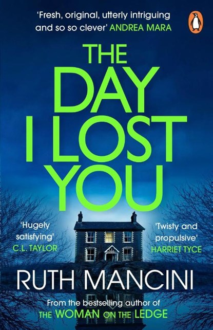The Day I Lost You, Ruth Mancini - Paperback - 9781804945216