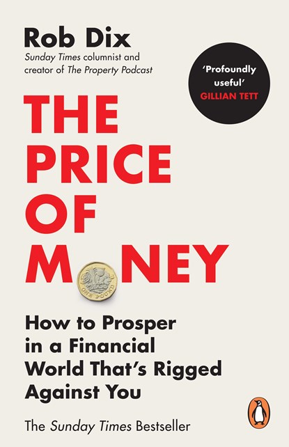The Price of Money, Rob Dix - Paperback - 9781804945643