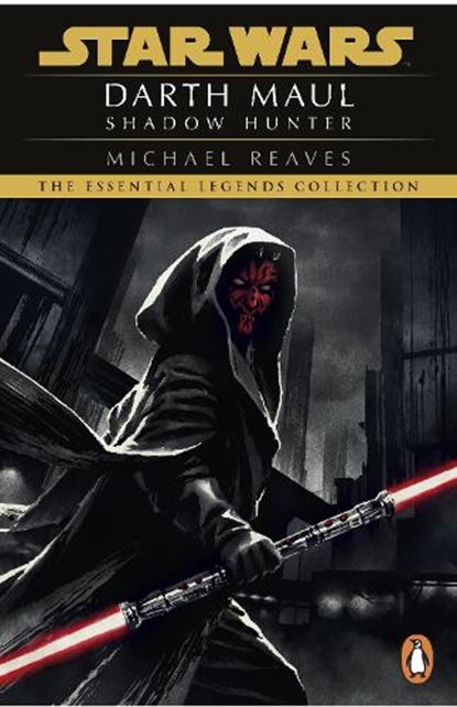 Star Wars: Darth Maul Shadow Hunter, Michael Reaves - Paperback - 9781804945940