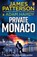Private Monaco, James Patterson ; Adam Hamdy - Paperback - 9781804946183