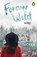 Forever Wild, K.A. Tucker - Paperback - 9781804947210