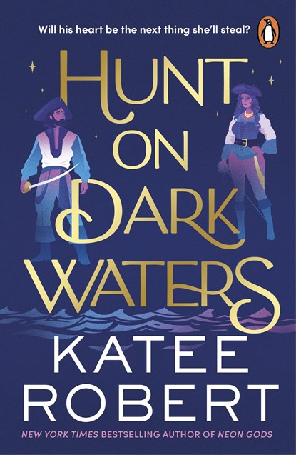 Hunt On Dark Waters, ROBERT,  Katee - Paperback - 9781804947456