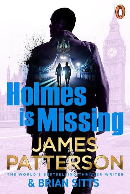 Holmes Is Missing, James Patterson - Paperback - 9781804948880