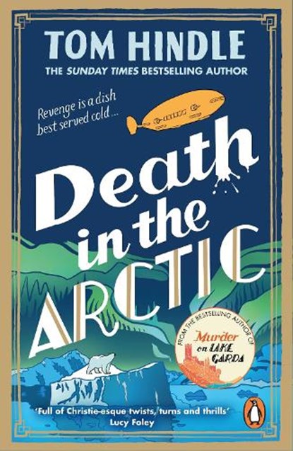 Death in the Arctic, Tom Hindle - Paperback - 9781804949412