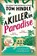 A Killer in Paradise, Tom Hindle - Paperback - 9781804949436