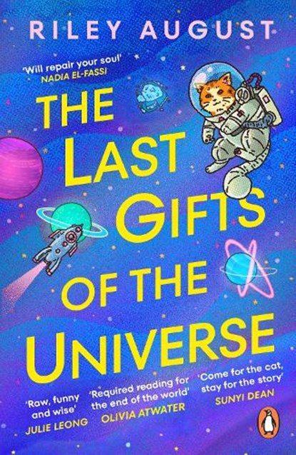 The Last Gifts of the Universe, Riley August - Paperback - 9781804950647