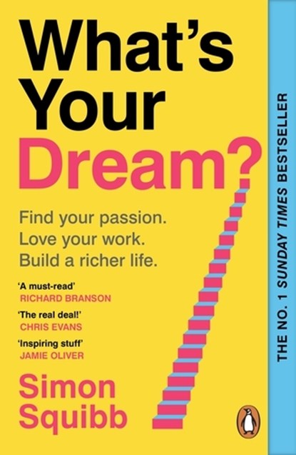 What's Your Dream?, Simon Squibb - Paperback - 9781804950807