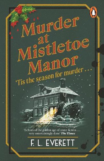 Murder at Mistletoe Manor, F. L. Everett - Paperback - 9781804954522