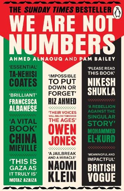 We Are Not Numbers, Ahmed Alnaouq ; Pam Bailey - Paperback - 9781804955697