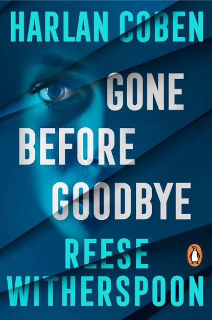 Gone Before Goodbye, Reese Witherspoon ; Harlan Coben - Paperback - 9781804955994