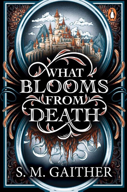 What Blooms From Death, S. M. Gaither - Paperback - 9781804958667