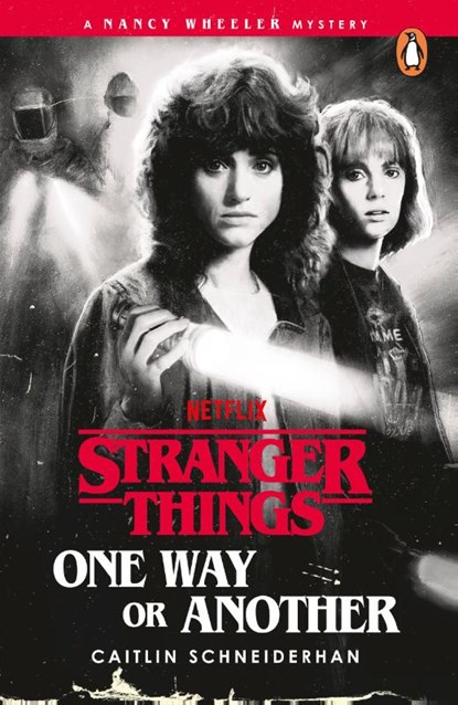 Stranger Things: One Way or Another, Caitlin Schneiderhan - Paperback - 9781804959053