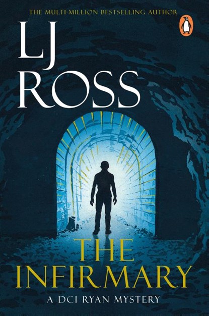 The Infirmary, LJ Ross - Paperback - 9781804960257