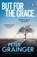 But For The Grace, Peter Grainger - Paperback - 9781804961391