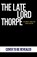 The Late Lord Thorpe, Peter Grainger - Paperback - 9781804961520