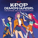 KPop Demon Hunters: The Official Deluxe Colouring Book - Random House Worlds - 9781804964026