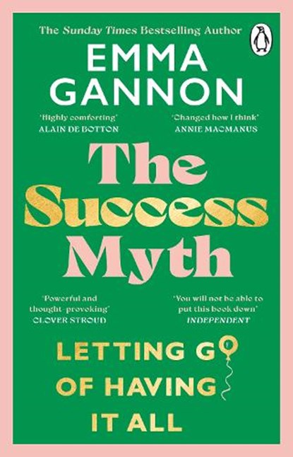 The Success Myth, Emma Gannon - Paperback - 9781804990766