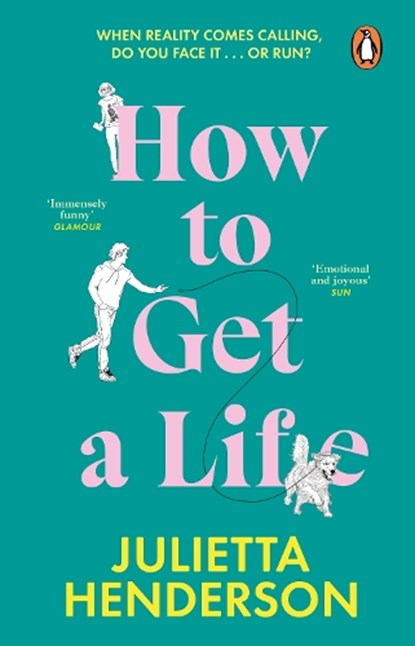 How to Get a Life, HENDERSON,  Julietta - Paperback - 9781804991107