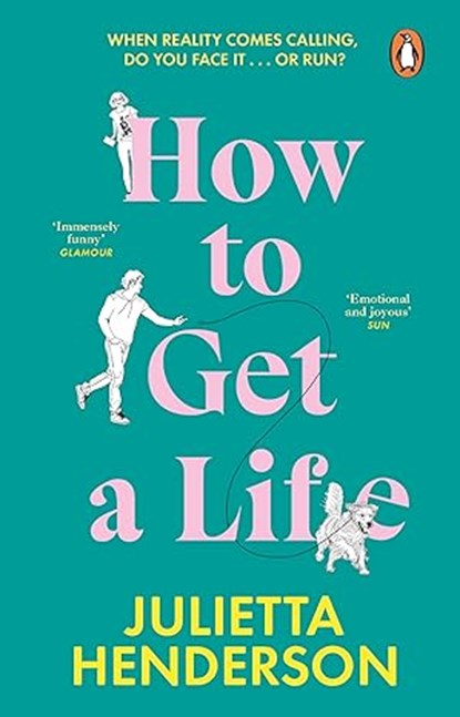 How to Get a Life, Julietta Henderson - Paperback - 9781804991107