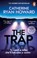 The Trap, Catherine Ryan Howard - Paperback - 9781804991169