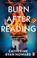 Burn After Reading, Catherine Ryan Howard - Paperback - 9781804991176