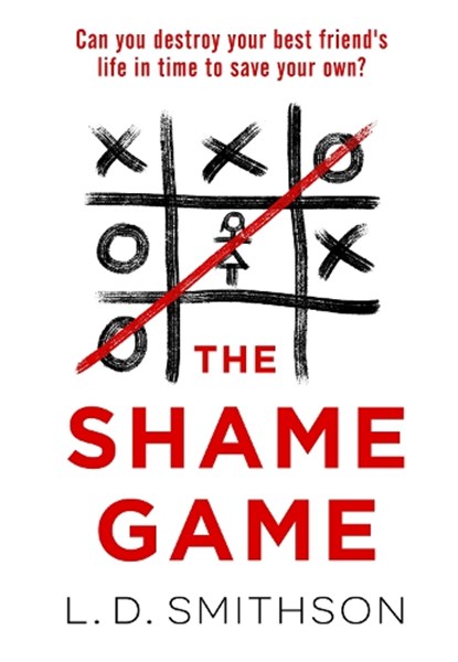 The Shame Game, L. D. Smithson - Paperback - 9781804991695