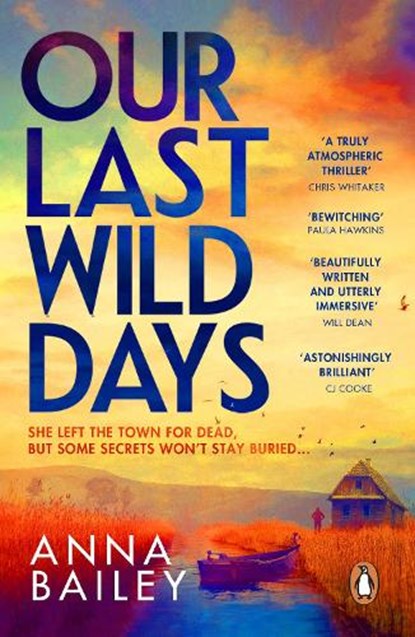 Our Last Wild Days, Anna Bailey - Paperback - 9781804992012