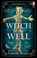 The Witch in the Well, BRUCE,  Camilla - Paperback - 9781804992142