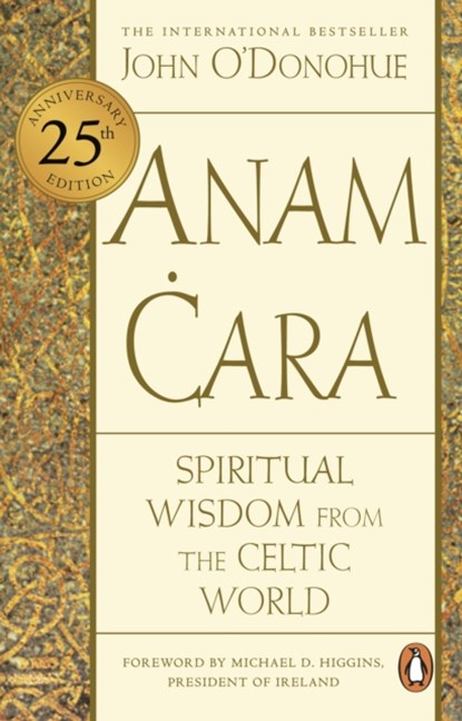 Anam Cara, John O'Donohue - Paperback - 9781804992548