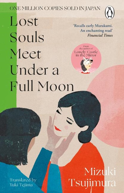 Lost Souls Meet Under a Full Moon, Mizuki Tsujimura - Paperback - 9781804992616