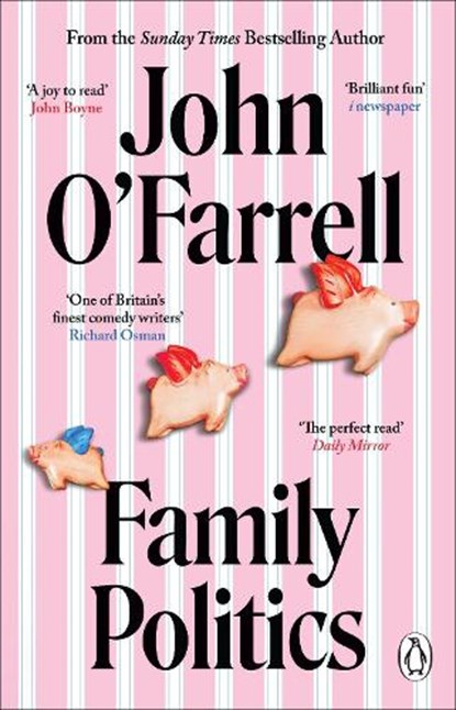Family Politics, John O'Farrell - Paperback - 9781804992968