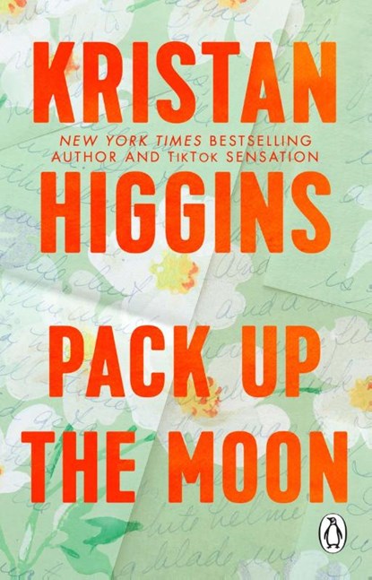 Pack Up the Moon, Kristan Higgins - Paperback - 9781804993002