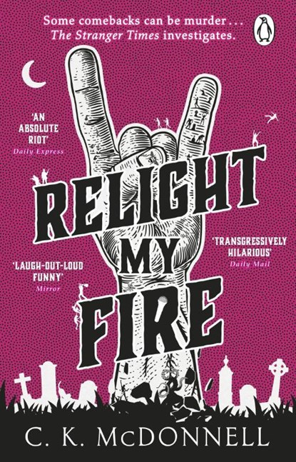 Relight My Fire, C. K. McDonnell - Paperback - 9781804993354