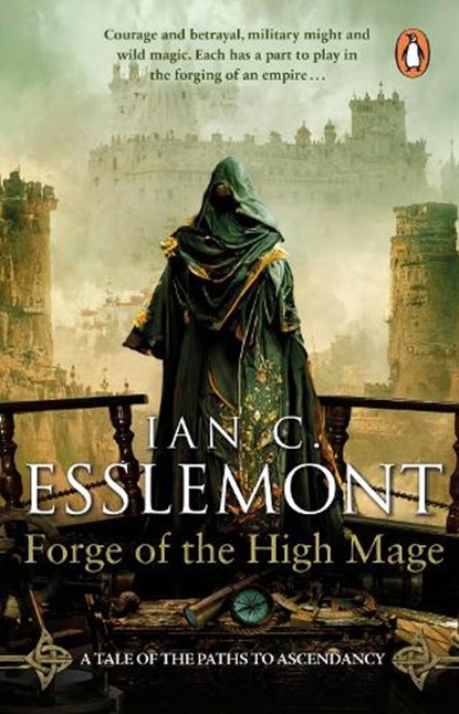 Forge of the High Mage, Ian C Esslemont - Paperback - 9781804993620
