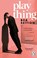 Plaything, Bea Setton - Paperback - 9781804994498